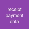 receipt payment data