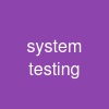 system testing