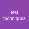 test techniques