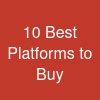 10 Best Platforms to Buy