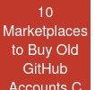 10 Marketplaces to Buy Old GitHub Accounts C
