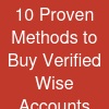 10 Proven Methods to Buy Verified Wise Accounts Online ...