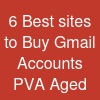 6 Best sites to Buy Gmail Accounts (PVA & Aged)