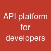 API platform for developers