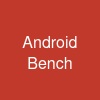 Android Bench