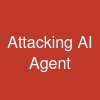 Attacking AI Agent