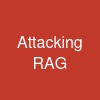 Attacking RAG