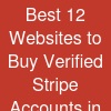 Best 12 Websites to Buy Verified Stripe Accounts in USA.docx
