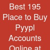 Best 19.5 Place to Buy Pyypl Accounts Online at Affordable Prices