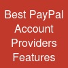 Best PayPal Account Providers: Features