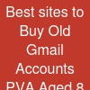 Best sites to Buy Old Gmail Accounts (PVA & Aged) (8)