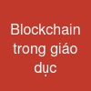 Blockchain trong giáo dục