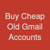 Buy Cheap Old Gmail Accounts