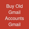 Buy Old Gmail Accounts Gmail