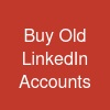 Buy Old LinkedIn Accounts