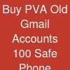 Buy PVA Old Gmail Accounts: 100% Safe & Phone Verified