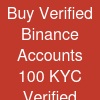 Buy Verified Binance Accounts | 100% KYC Verified