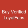 Buy Verified LoyalFans