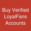 Buy Verified LoyalFans Accounts