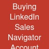 Buying LinkedIn Sales Navigator Account