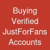 Buying Verified JustForFans Accounts