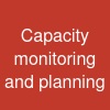 Capacity monitoring and planning