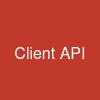 Client API