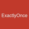 ExactlyOnce