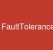 FaultTolerance