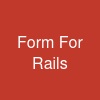 Form For Rails