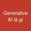 Generative AI là gì