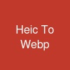 Heic To Webp