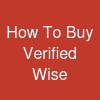How To Buy Verified Wise