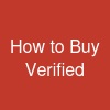 How to B~u~y Verified