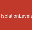 IsolationLevels