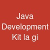 Java Development Kit là gì