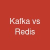 Kafka vs Redis