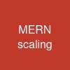 MERN scaling