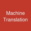 Machine Translation