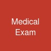 Medical Exam