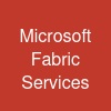Microsoft Fabric Services