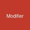 Modifier