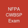 NFPA CWBSP Exam