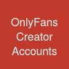 OnlyFans Creator Accounts