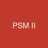 PSM II