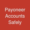 Payoneer Accounts Safely