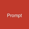 Prompt