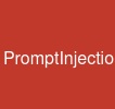 PromptInjection