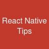 React Native Tips