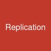 Replication